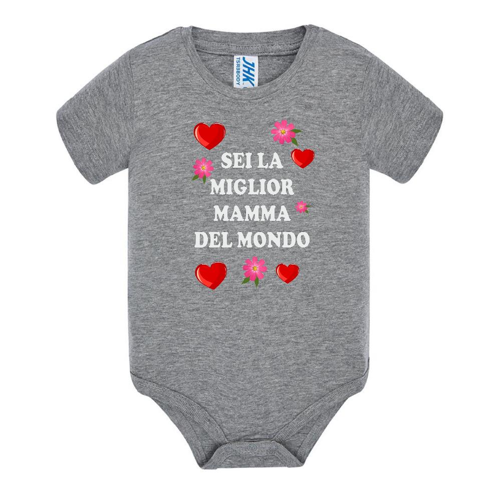 Body Neonato “Sei La Miglior Mamma Del Mondo” Festa della Mamma PS 28180-037