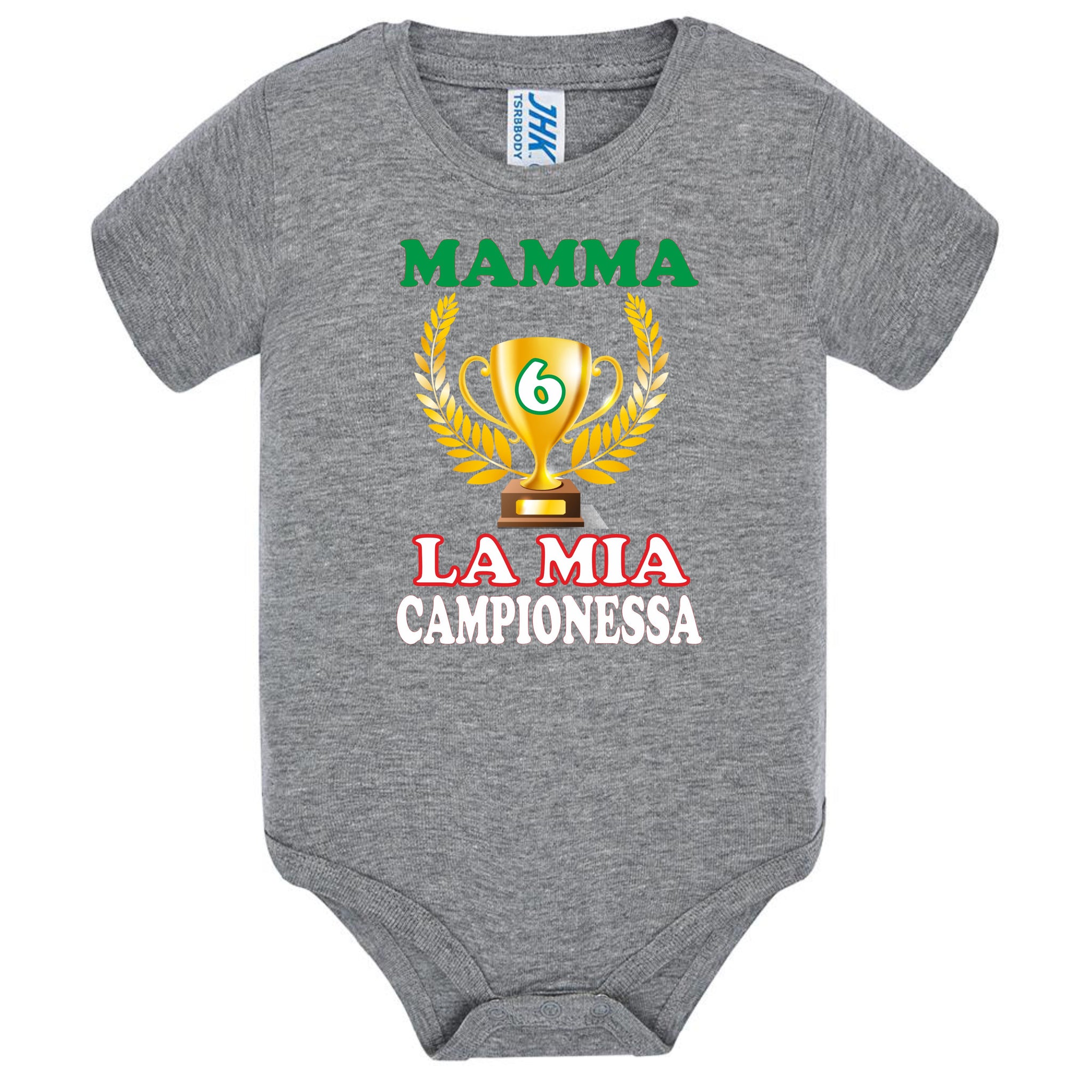 Body Neonato “Mamma Sei La Mia Campionessa” Festa della Mamma PS 28180-024