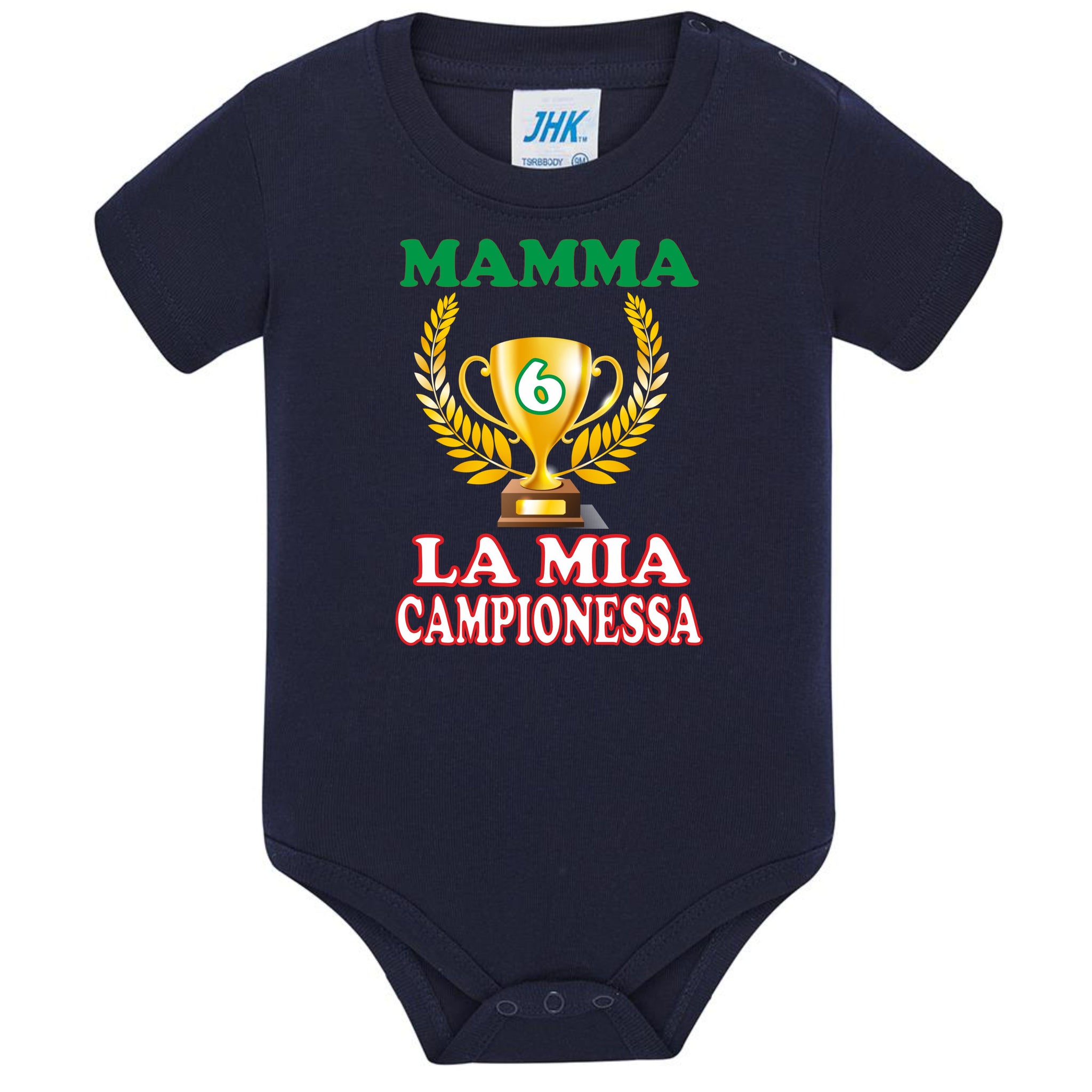 Body Neonato “Mamma Sei La Mia Campionessa” Festa della Mamma PS 28180-024