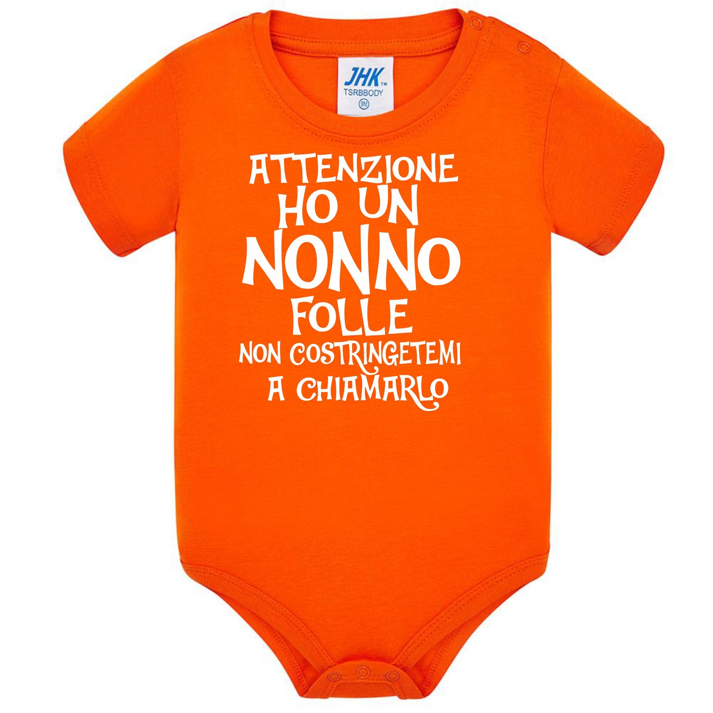 Body Neonato  Ho Un Nonno Folle Non Costringetemi a Chiamarlo PS 28180-027
