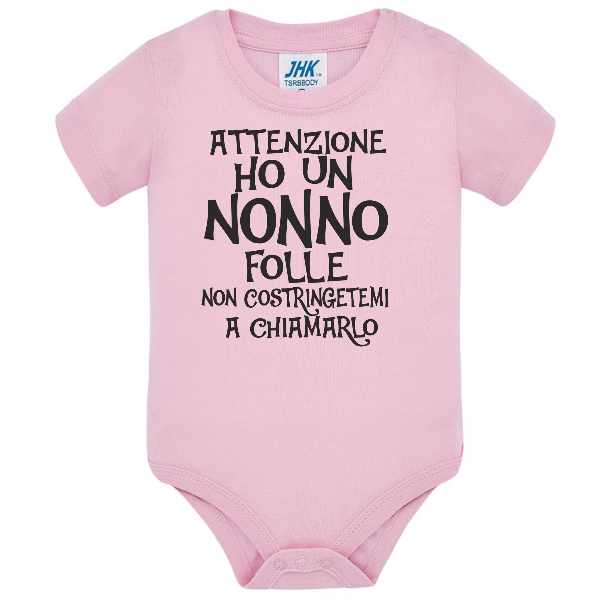 Body Neonato  Ho Un Nonno Folle Non Costringetemi a Chiamarlo PS 28180-027