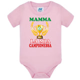 Body Neonato “Mamma Sei La Mia Campionessa” Festa della Mamma PS 28180-024