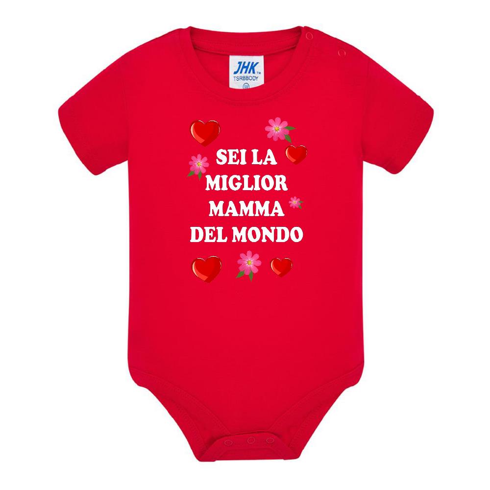 Body Neonato “Sei La Miglior Mamma Del Mondo” Festa della Mamma PS 28180-037