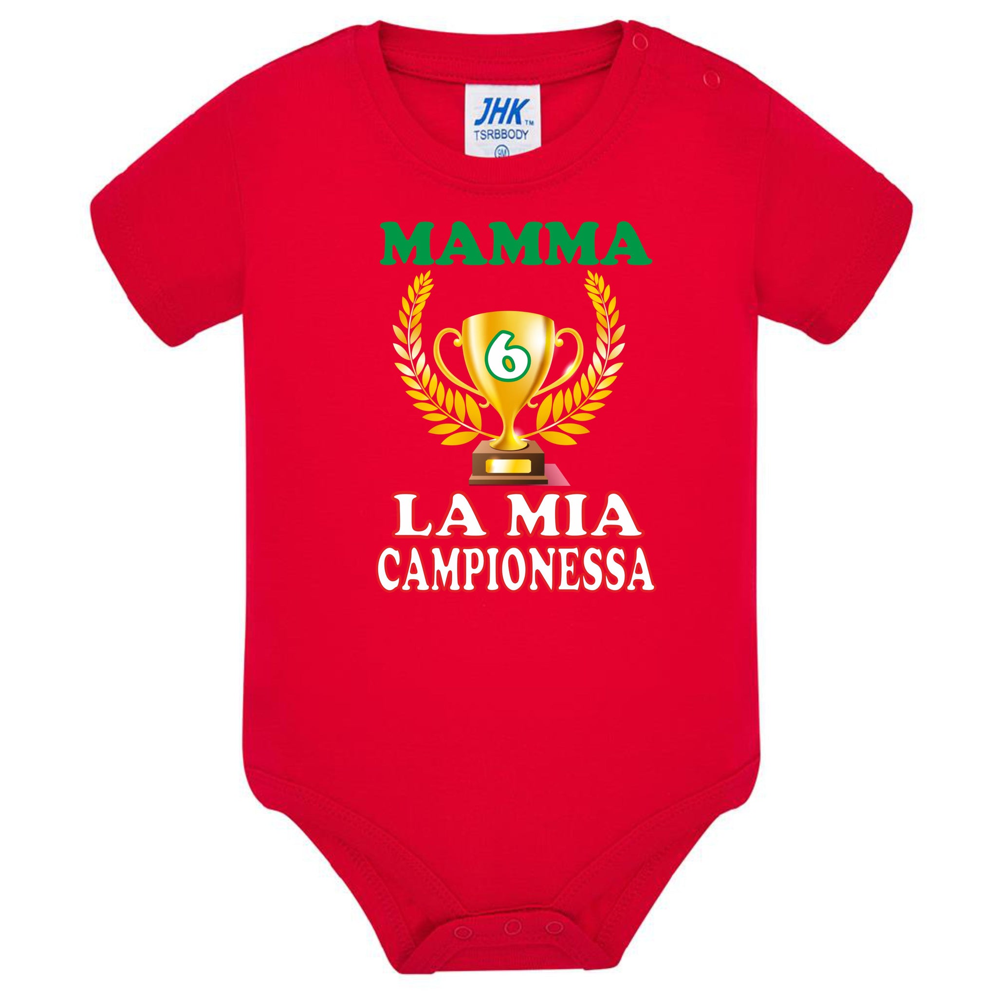 Body Neonato “Mamma Sei La Mia Campionessa” Festa della Mamma PS 28180-024
