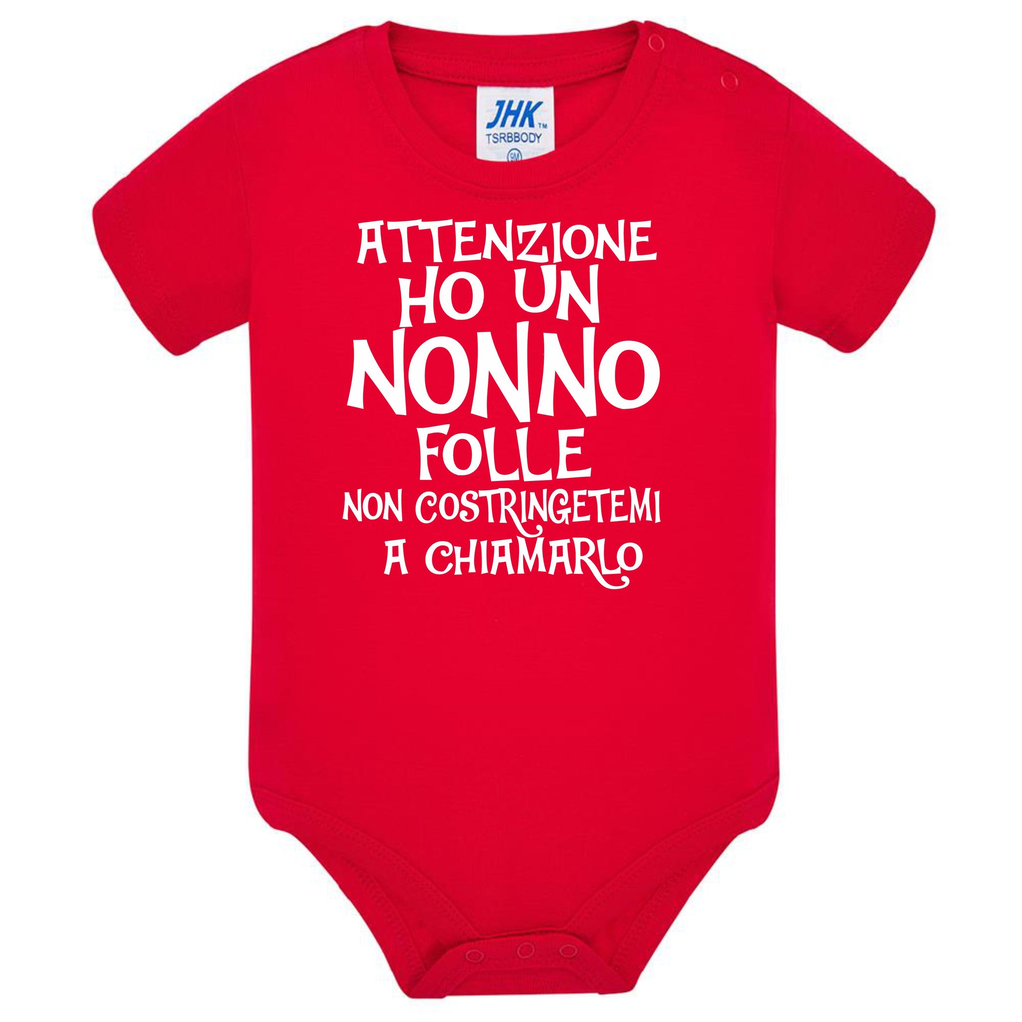 Body Neonato  Ho Un Nonno Folle Non Costringetemi a Chiamarlo PS 28180-027