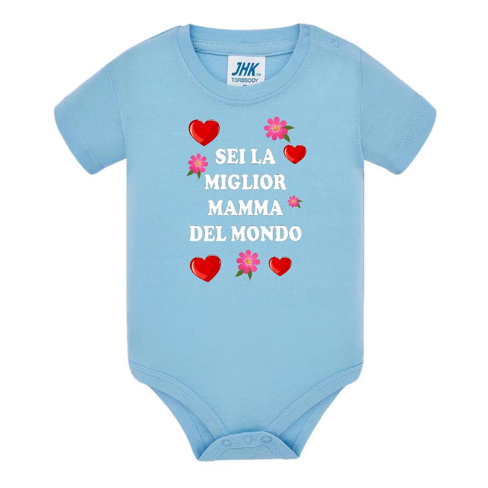 Body Neonato “Sei La Miglior Mamma Del Mondo” Festa della Mamma PS 28180-037