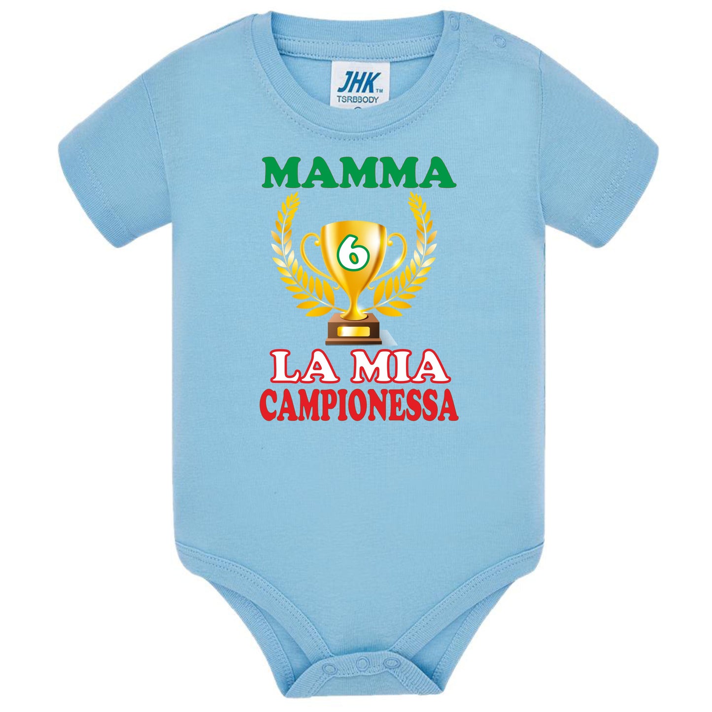 Body Neonato “Mamma Sei La Mia Campionessa” Festa della Mamma PS 28180-024