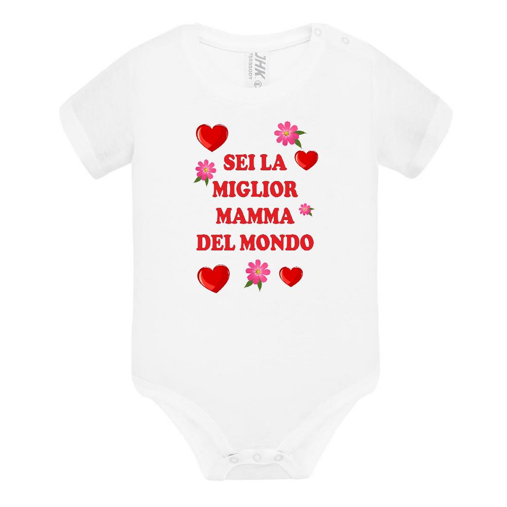 Body Neonato “Sei La Miglior Mamma Del Mondo” Festa della Mamma PS 28180-037