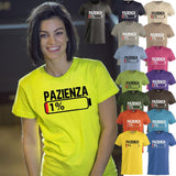 T-Shirt Donna “Pazienza 1%” – Maglietta Simpatica Manica Corta – PS 28870-A001