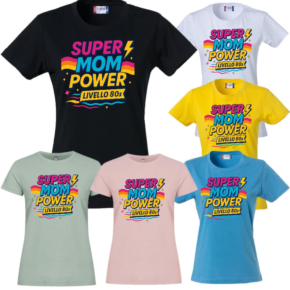 T-Shirt Donna Super Mom Power Anni 80– Idea Regalo Festa della Mamma – PS 28870-027