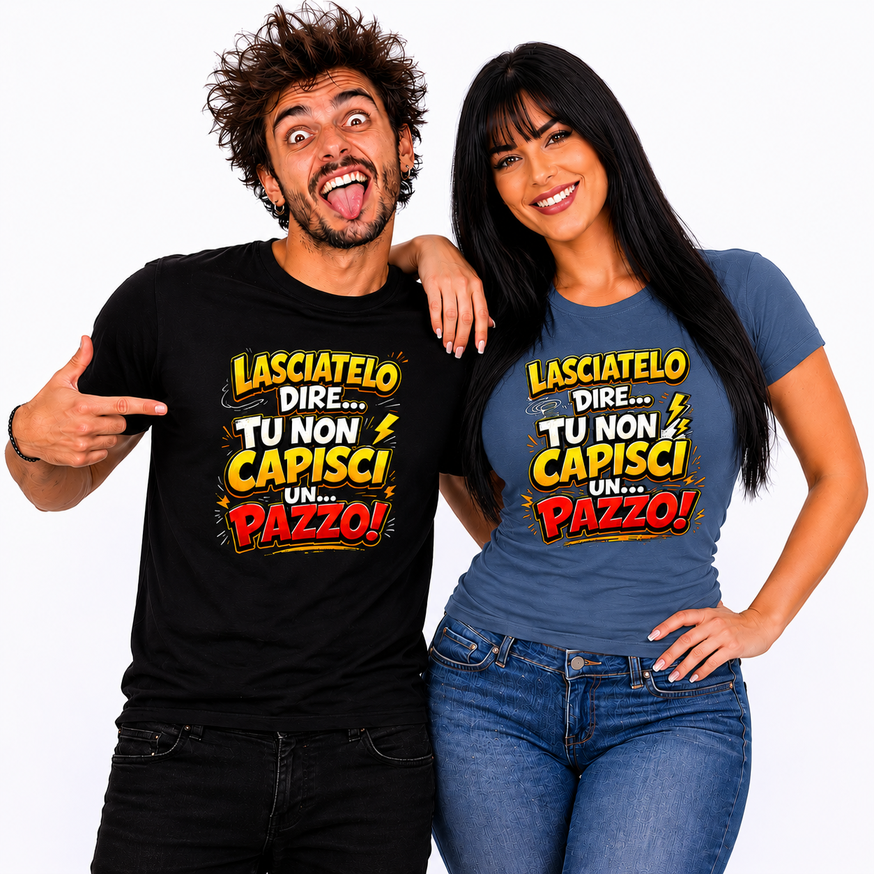 T-Shirt Simpatica Lasciatelo Dire Tu Non Capisci Un Pazzo ! – Personalizzabile con Nome – PS 27431-A-152