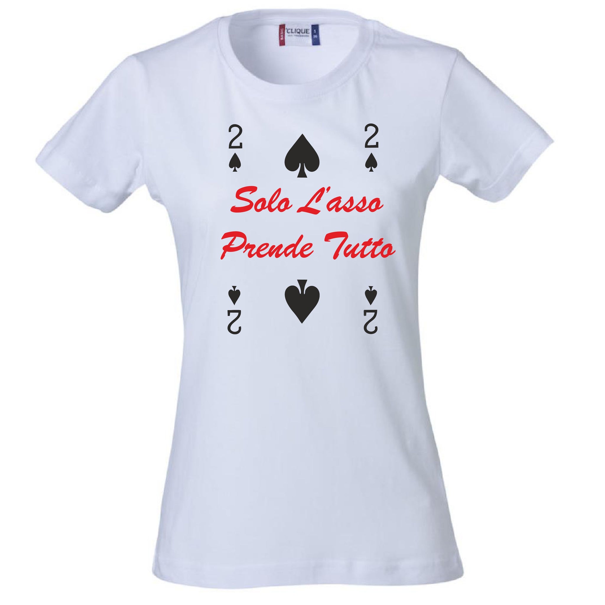 T-Shirt Donna “2 di Picche – Solo l’Asso Prende Tutto” – PS 28870-005