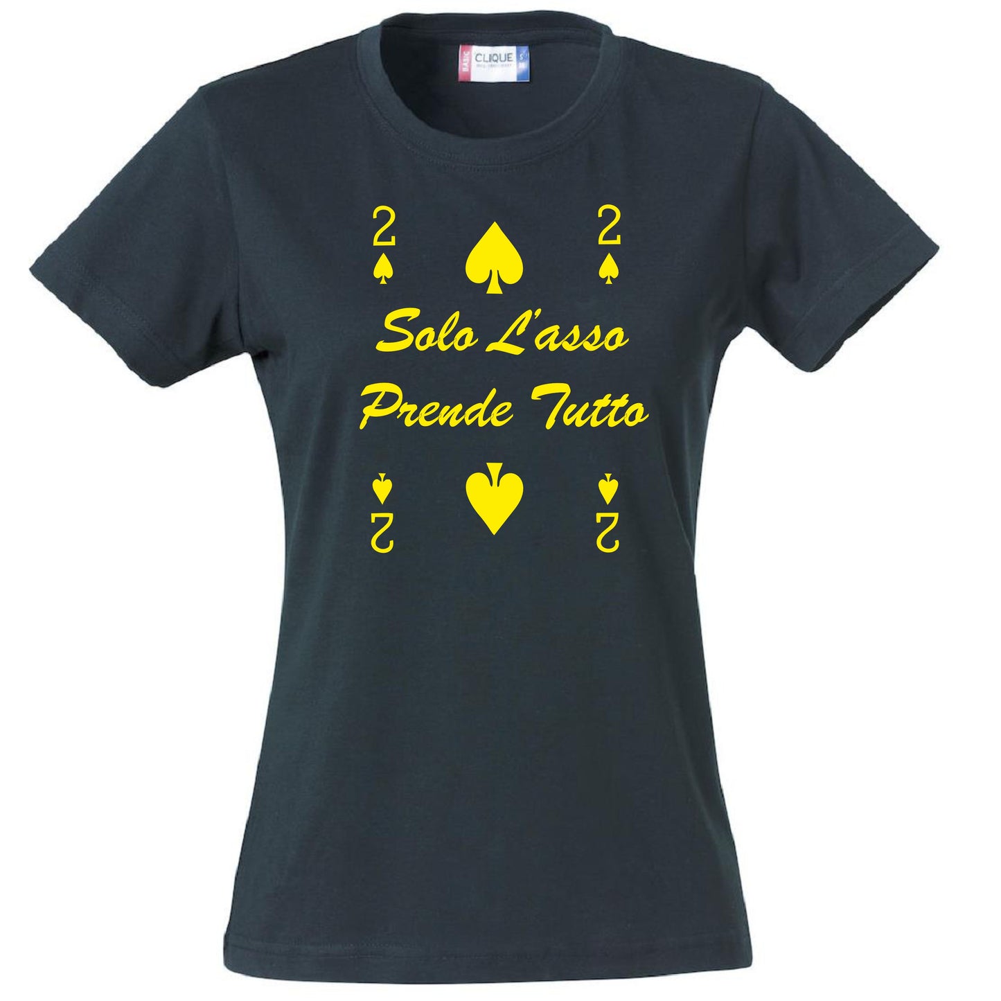 T-Shirt Donna “2 di Picche – Solo l’Asso Prende Tutto” – PS 28870-005