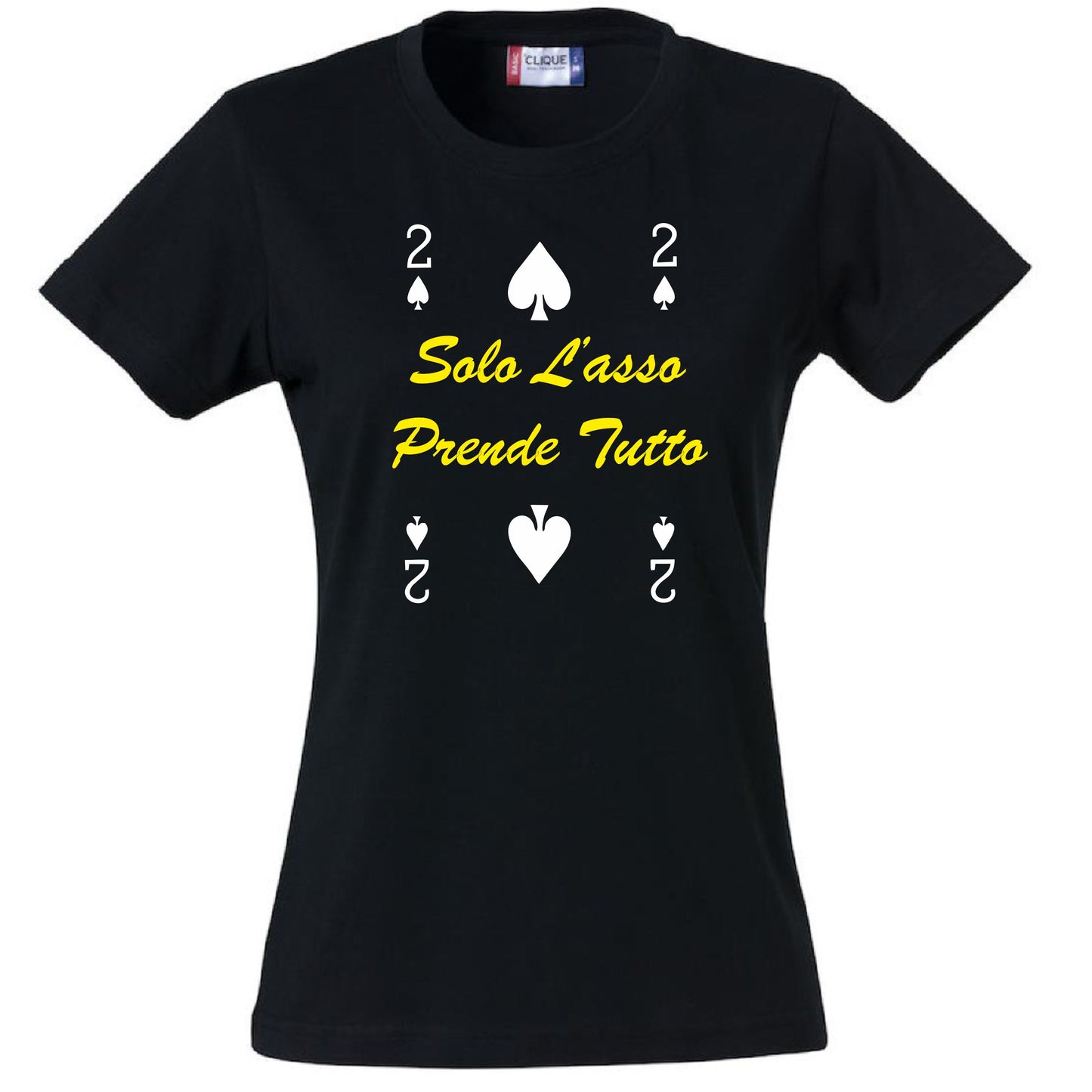 T-Shirt Donna “2 di Picche – Solo l’Asso Prende Tutto” – PS 28870-005