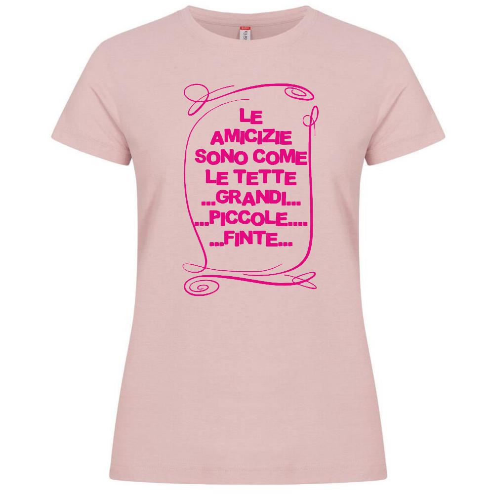 T-Shirt Donna “Le Amicizie Sono Come…” – Maglietta Divertente – PS 28870-012
