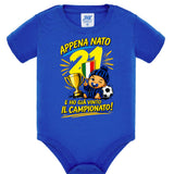 Body Scudetto Calcio InterNazionale Appena Nato e' Ho Gia Vinto Il Campionato NeroAzzurri Campioni D'Italia 2025/2026 21 Scudetti PS 28180-INT-10