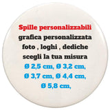 Spille Rotonde Personalizzabili – Diametro 44 mm  PS 00005 PRS